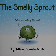 Smelly Sprout