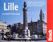 Lille: The Bradt Mini Guide (Bradt Mini Guides)