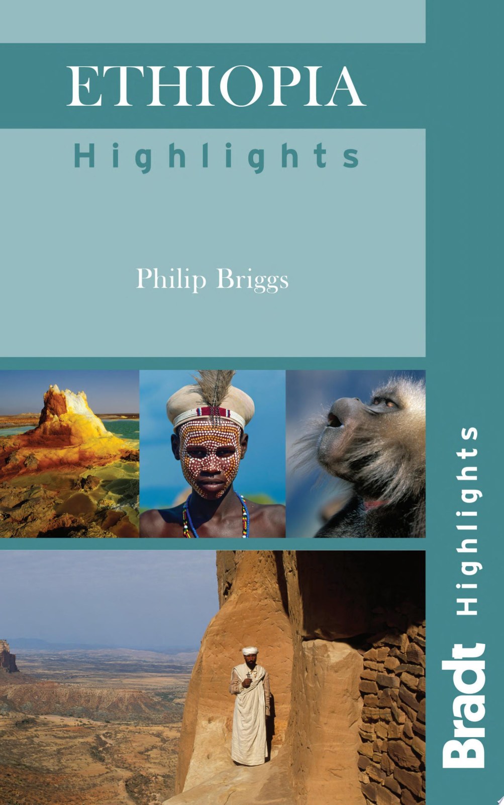 Ethiopia Highlights (Bradt Travel Guides (Highlights Guides))