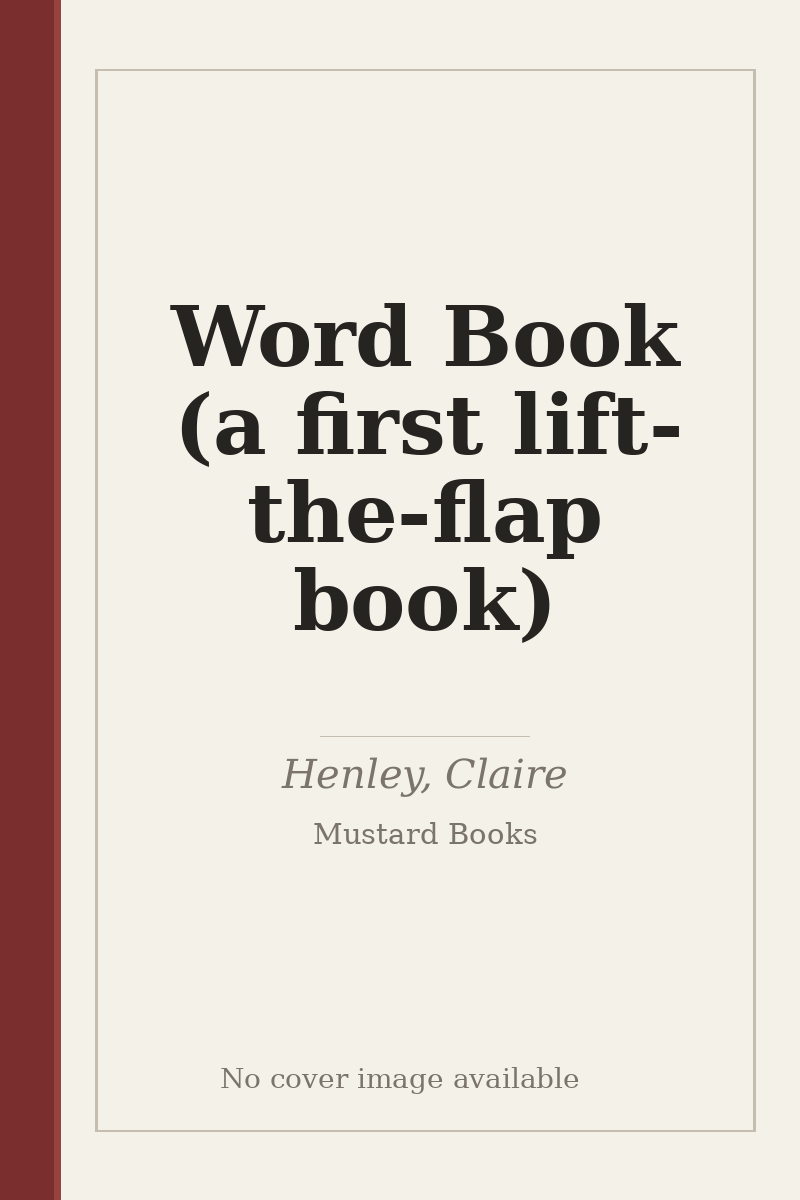 Word Book (a first lift-the-flap book) - no cover image available