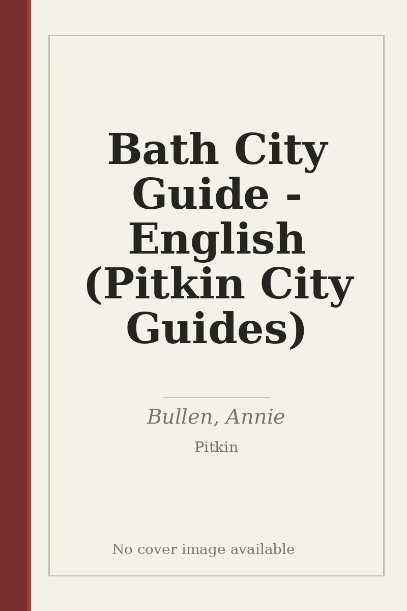 Bath City Guide - English (Pitkin City Guides) - no cover image available