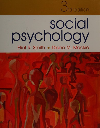 Social Psychology: Third Edition
