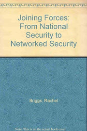 Joining Forces: From National Security to Networked Security