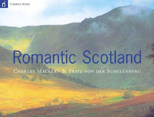Romantic Scotland (Country S.)