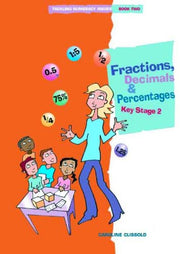 Tackling Numeracy Issues Book 2: Fractions, Decimals and Percentages