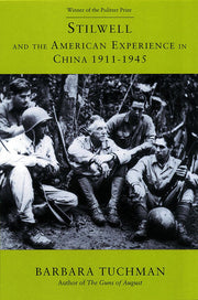 Sand Against the Wind: Stilwell and the American Experience in China, 1911-1945