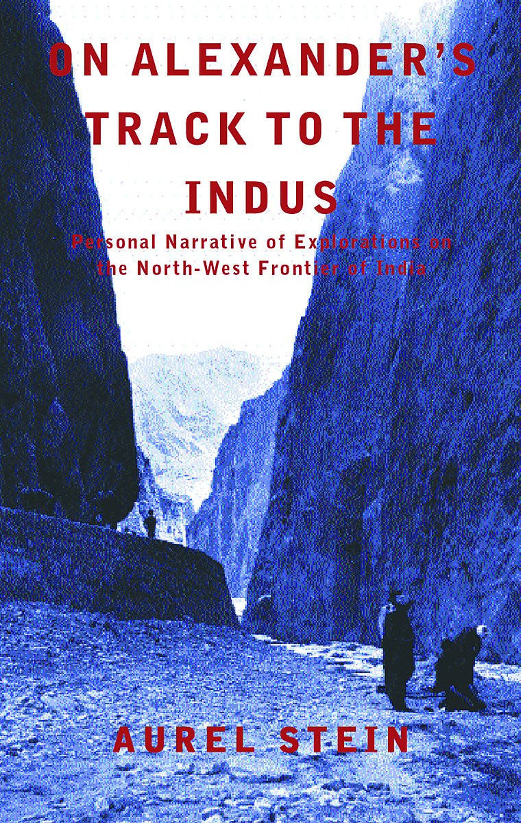 On Alexander's Track to the Indus