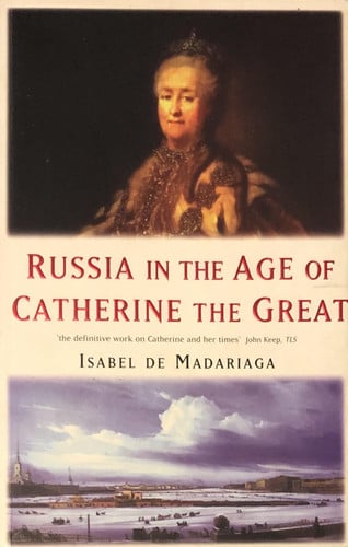 Russia in the Age of Catherine the Great