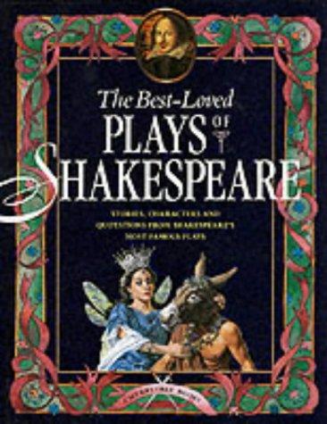 The Best-Loved Plays of Shakespeare
