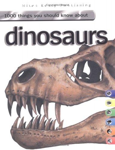 1000 Things You Should Know About Dinosaurs