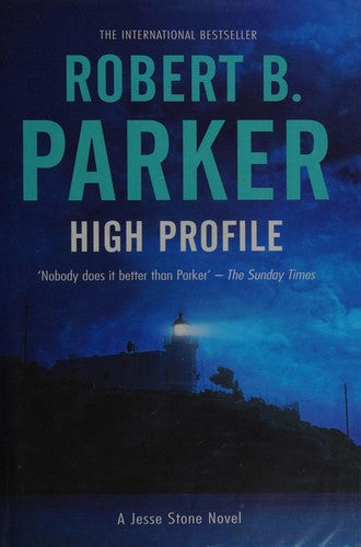 High Profile: Jesse Stone 6 (A Jesse Stone Mystery, 6)