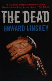 The Dead (Newcastle Noir, 3)