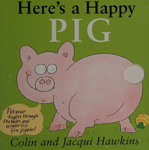 Here's a Happy Pig (Fingerwiggle Board Books S.)