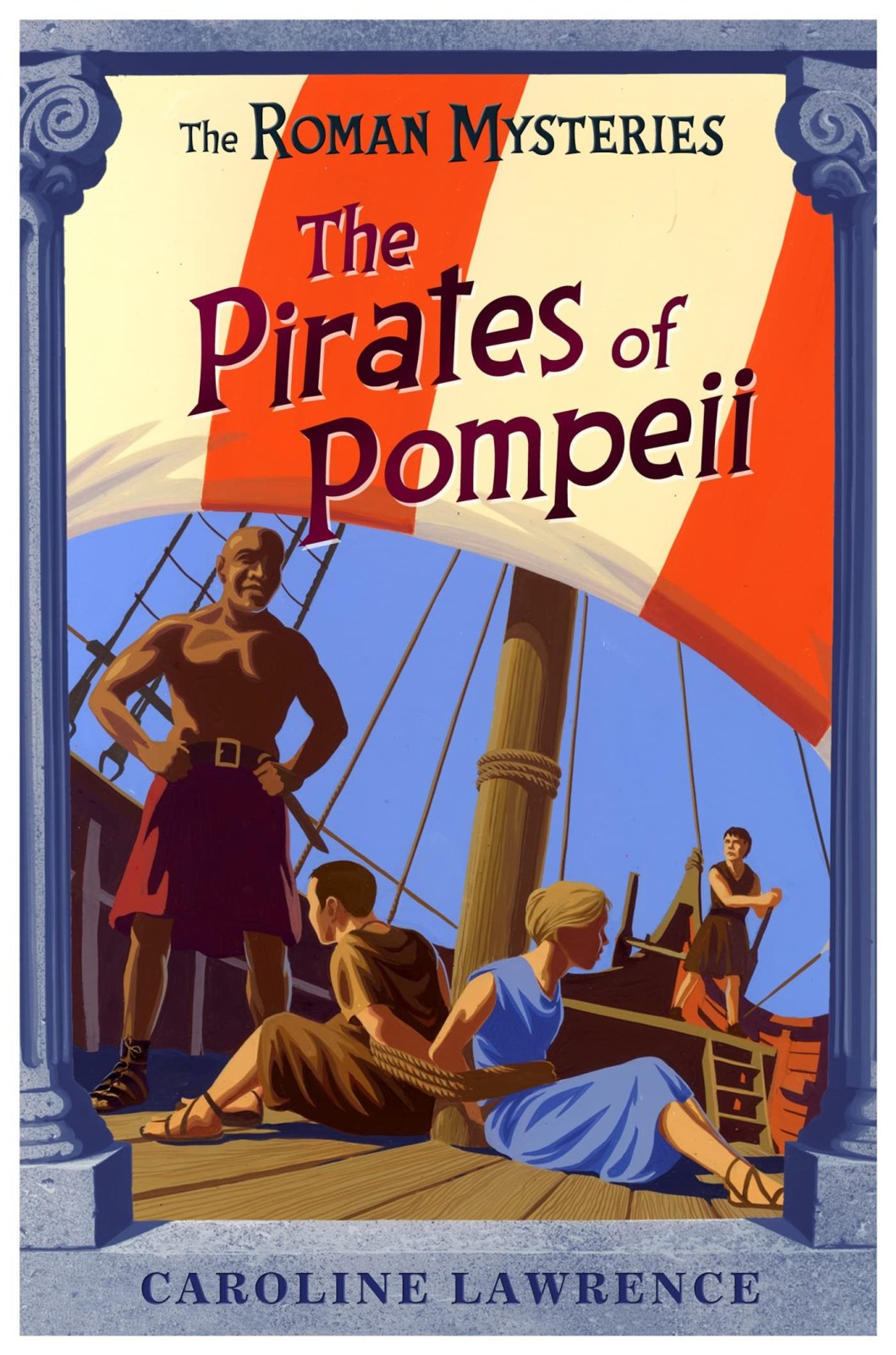 The Pirates of Pompeii: Book 3: 03 (The Roman Mysteries)