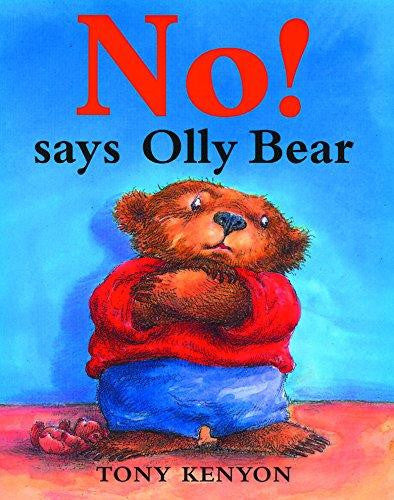 No! Says Olly Bear