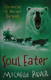 Soul Eater: Chronicles of Ancient Darkness book 3 (Reissue): Soul Eater : Book 3