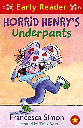 Horrid Henry Early Reader: Horrid Henry's Underpants Book 4: Book 11