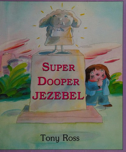 Super Dooper Jezebel
