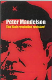 The Blair Revolution Revisited