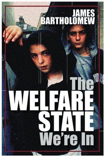 The Welfare State We're In