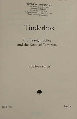 Tinderbox: U.S. Middle East Policy and the Roots of Terrorism
