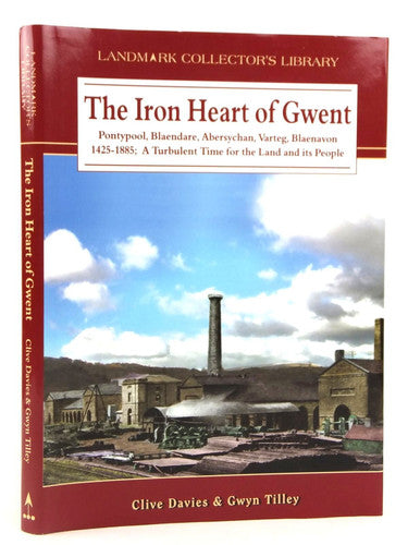 The Iron Heart of Gwent