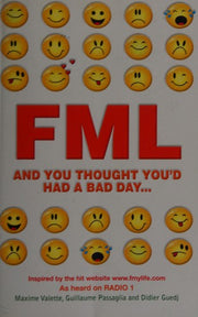 FML: And You Thought You'd Had a Bad Day...