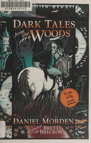 Dark Tales from the Woods
