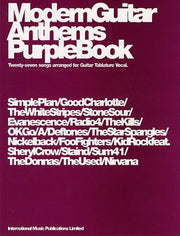 Modern Guitar Anthems: Purple Book: (Guitar Tab)