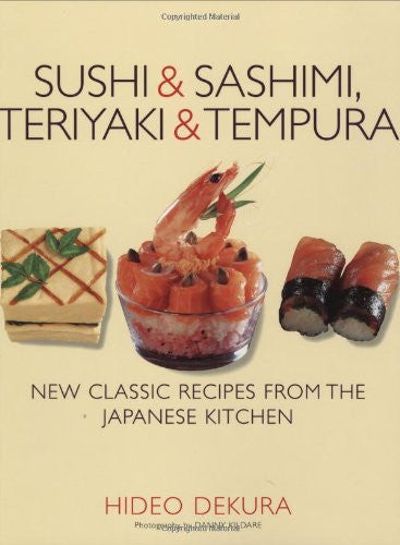 Sushi and Sashimi, Teriyaki and Tempura
