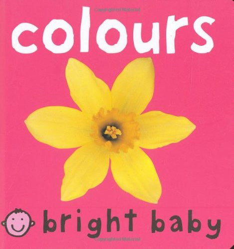 Bright Baby - Colours (Bright Baby Series)