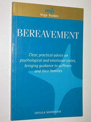 BEREAVEMENT (VEGA GUIDE)