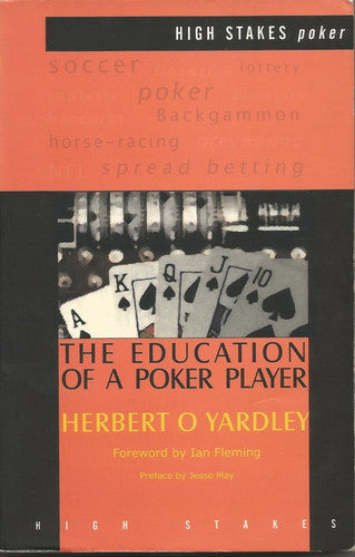 The Education Of A Poker Player