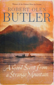 A Good Scent from a Strange Mountain