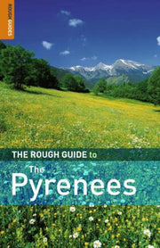 The Rough Guide to the Pyrenees: Edition en langue anglaise