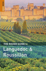 The Rough Guide to Languedoc and Roussillon: Edition en langue anglaise