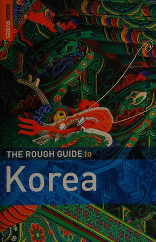 The Rough Guide to Korea