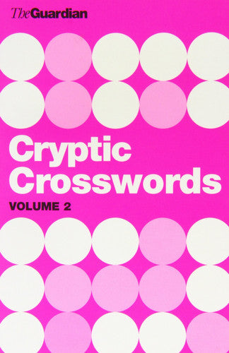 Guardian Book of Cryptic Crosswords Volume Two