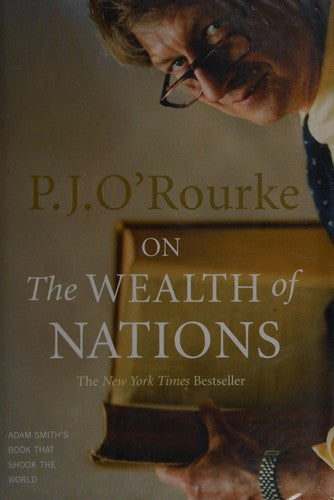 On The Wealth of Nations: A Book that Shook the World