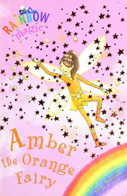 Amber the Orange Fairy: The Rainbow Fairies Book 2 (Rainbow Magic)