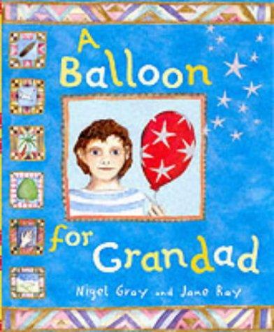A Balloon for Grandad