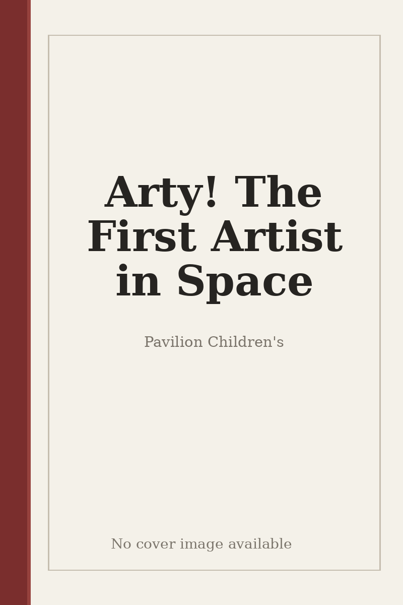 Arty! The First Artist in Space - no cover image available