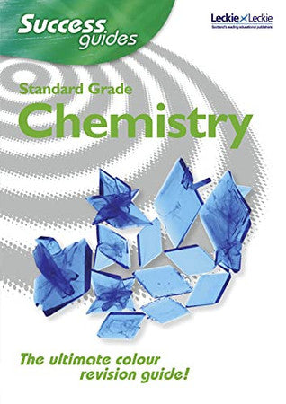 SUCCESS GUIDE IN CHEMISTRY (SCHOOL) (Leckie)