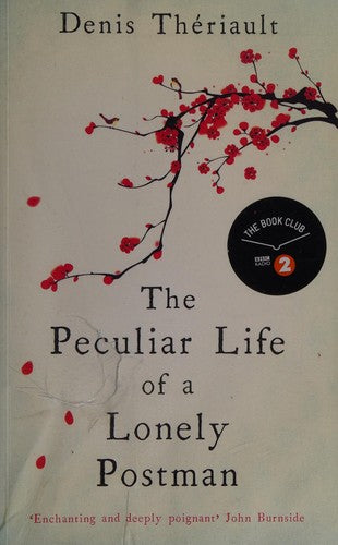 The Peculiar Life of a Lonely Postman