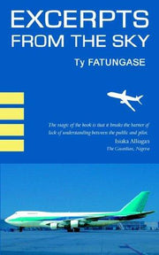 Excerpts from the Sky: An Airline Pilot's Story
