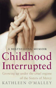 Childhood Interrupted: Growing up in an industrial school