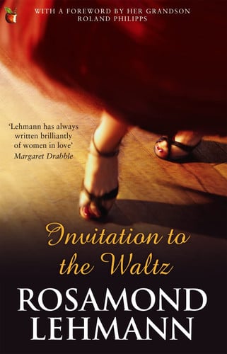 Invitation To The Waltz (Virago Modern Classics)