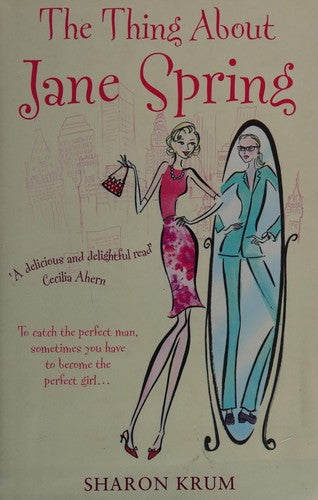 The Thing About Jane Spring
