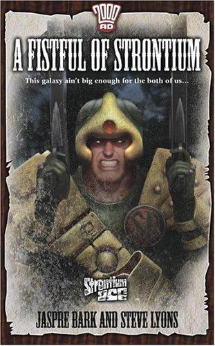 Fistful of Strontium (Strontium Dog S.)