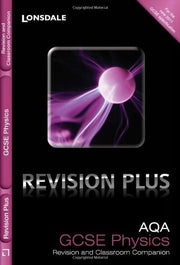 AQA Physics: Revision and Classroom Companion